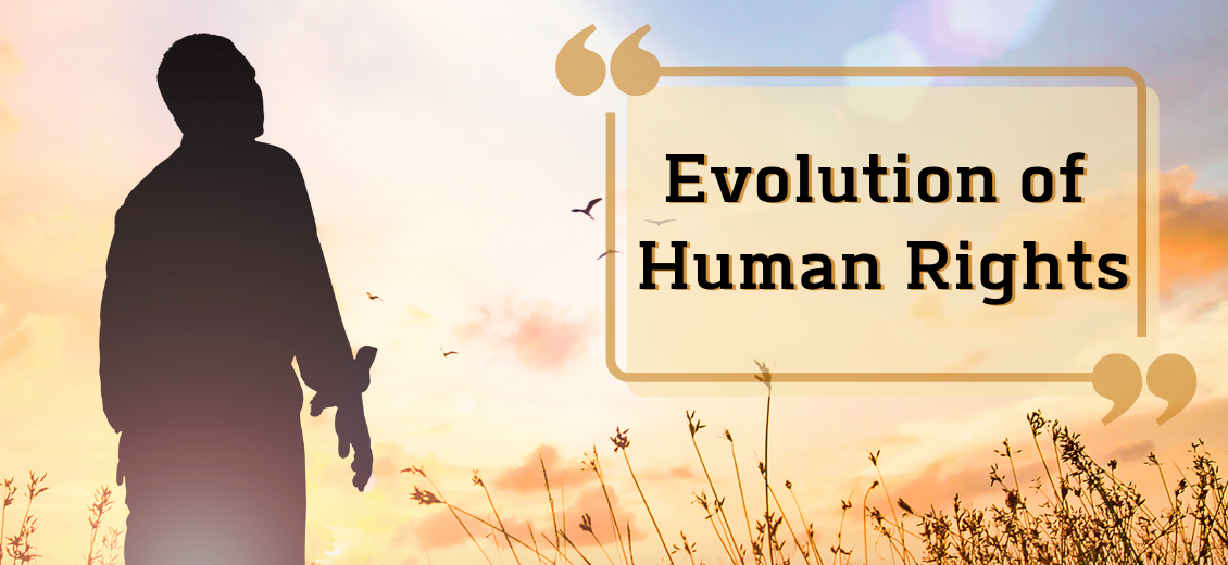 Evolution Of Human Rights Make Media Fun